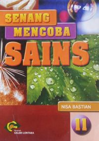 Senang Mencoba Sains