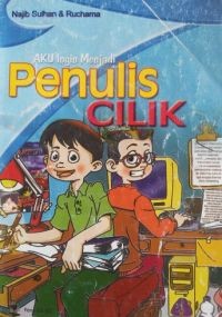 Aku Ingin Menjadi Penulis Cilik