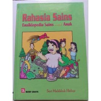 Rahasia Sains Ensiklopedia Sains Untuk Anak