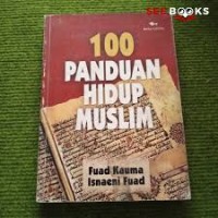 100 Panduan Hidup Muslim