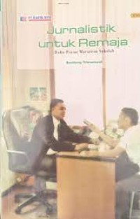 Jurnalistik Untuk Remaja