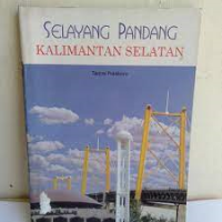 Selayang Pandang Kalimantan Selatan