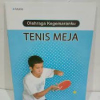 Olahraga Kegemaranku Tenis Meja