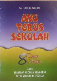 Ayo Terus Sekolah