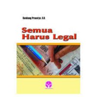 Semua Harus Legal
